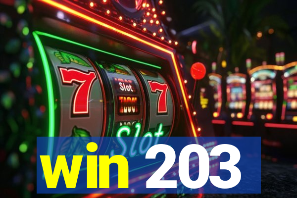 win 203